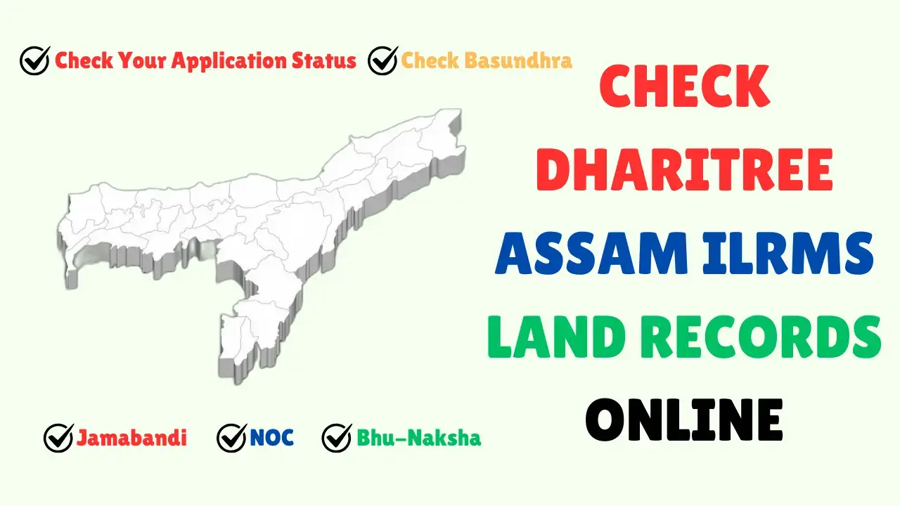 Bhulekh Assam: View Jamabandi | NOC | Mutation | Bhu-Naksha